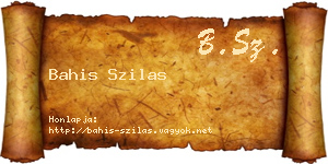 Bahis Szilas névjegykártya